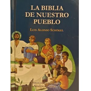 La Biblia de nuestro pueblo