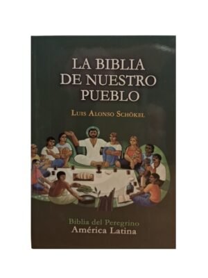 La Biblia de nuestro Pueblo
