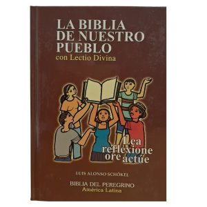 La Biblia de nuestro pueblo con Lectio Divina