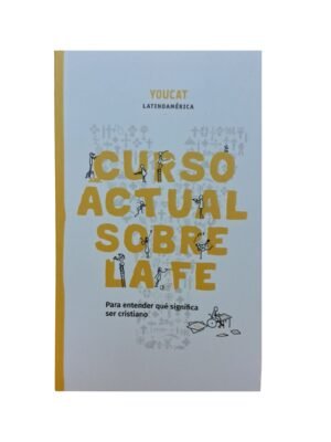 Curso actual sobre la fe